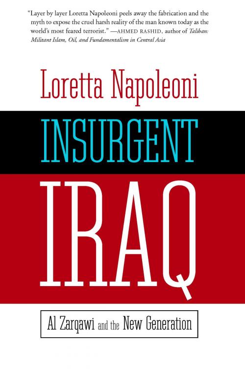 Cover of the book Insurgent Iraq by Loretta Napoleoni, Seven Stories Press