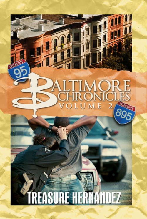 Cover of the book Baltimore Chronicles Volume 2 by Treasure Hernandez, Urban Books