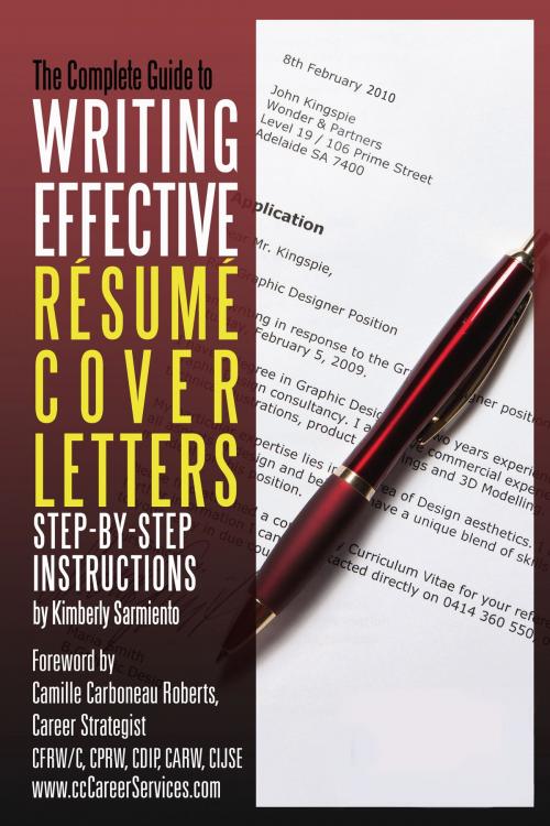 Cover of the book Complete Guide to Writing Effective Resume Cover Letters by Kimberly Sarmiento, Atlantic Publishing Group Inc