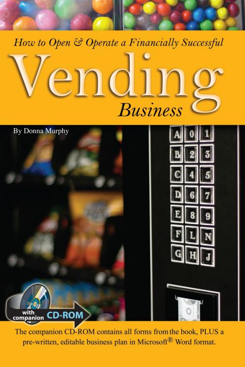 Cover of the book How to Open & Operate a Financially Successful Vending Business by Donna Murphy, Atlantic Publishing Group Inc