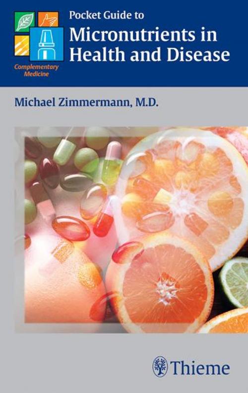 Cover of the book Pocket Guide to Micronutrients in Health and Disease by Michael B. Zimmermann, Thieme