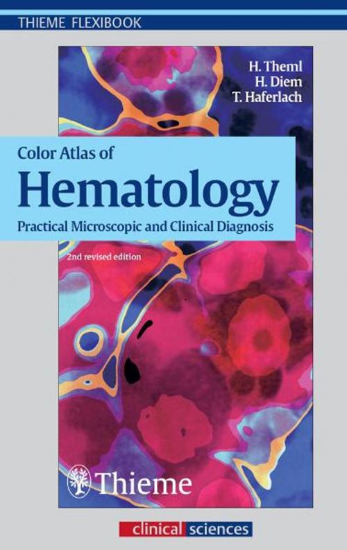 Cover of the book Color Atlas of Hematology by Harald Theml, Heinz Diem, Thieme