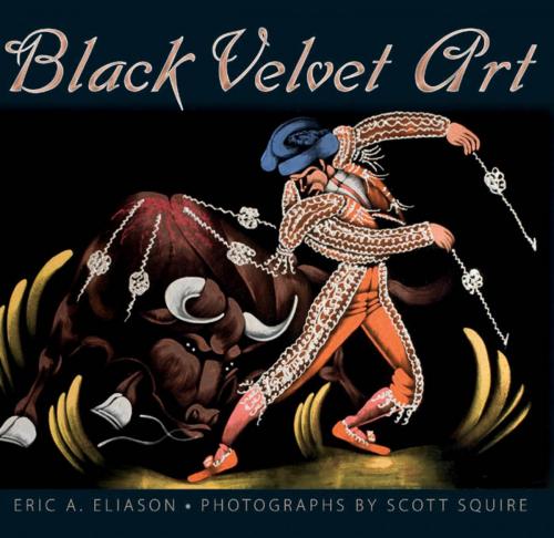 Cover of the book Black Velvet Art by Eric A. Eliason, University Press of Mississippi