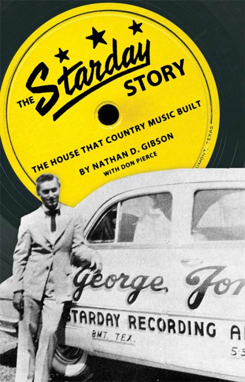 Cover of the book The Starday Story by Nathan D. Gibson, University Press of Mississippi