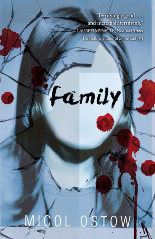 Cover of the book Family by Micol Ostow, Lerner Publishing Group