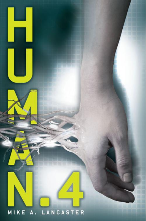 Cover of the book Human.4 by Mike A. Lancaster, Lerner Publishing Group