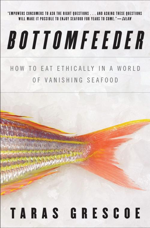 Cover of the book Bottomfeeder by Taras Grescoe, Bloomsbury Publishing