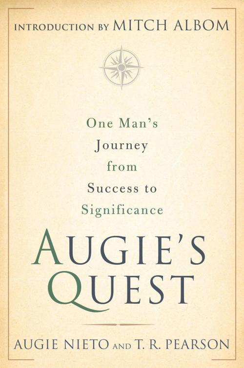Cover of the book Augie's Quest by Augie Nieto, T.R. Pearson, Bloomsbury Publishing