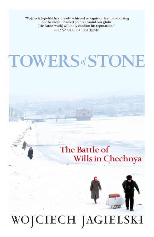 Cover of the book Towers of Stone by Wojciech Jagielski, Seven Stories Press