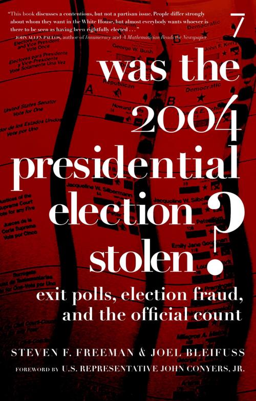 Cover of the book Was the 2004 Presidential Election Stolen? by Steven F. Freeman, Joel Bleifuss, Seven Stories Press