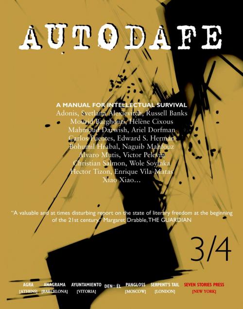 Cover of the book Autodafe 3/4 by International Parliament of Writers, Seven Stories Press