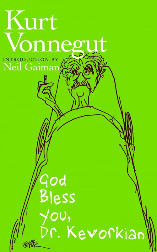 Cover of the book God Bless You, Dr. Kevorkian by Kurt Vonnegut, Seven Stories Press