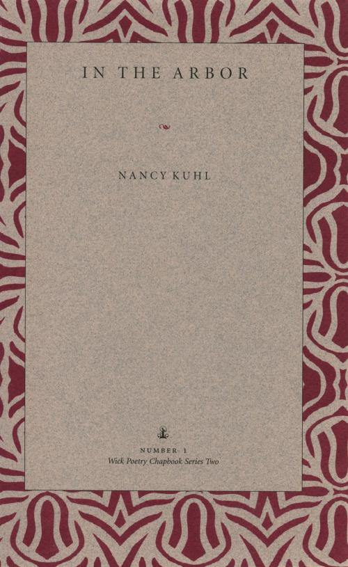 Cover of the book In the Arbor by Nancy Kuhl, The Kent State University Press