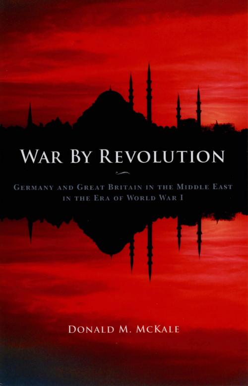 Cover of the book War by Revolution by Donald M. McKale, The Kent State University Press