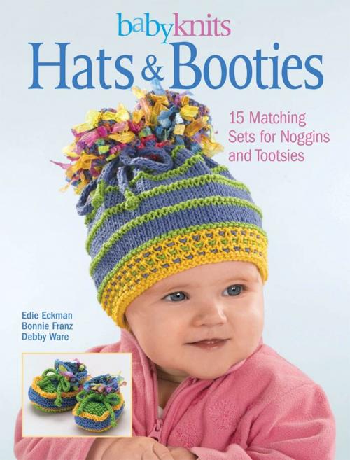 Cover of the book BabyKnits Hats & Booties by Edie Eckman, Bonnie Franz, Ware, Creative Publishing International