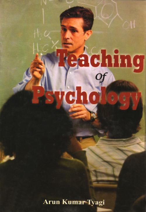 Cover of the book Teaching of Psychology by Arun Kumar Tyagi, Khel Sahitya Kendra