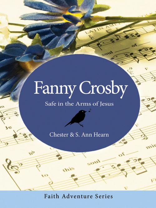 Cover of the book Fanny Crosby by Chester  Hearn, S. Ann Hearn, CLC Publications