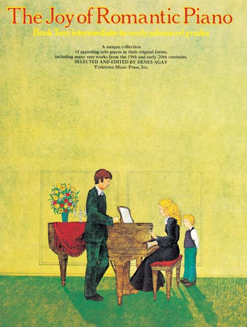 Cover of the book The Joy Of... Romantic Piano (Book 2) by Yorktown Music Press, Music Sales Limited