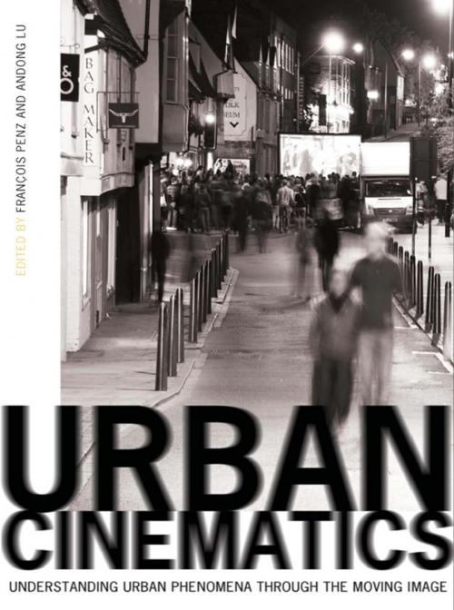 Cover of the book Urban Cinematics by Andong Lu, Intellect Books Ltd