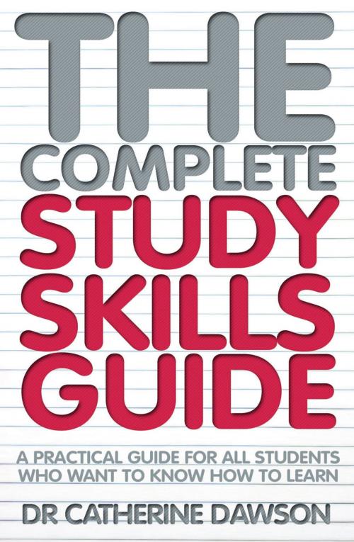 Cover of the book The Complete Study Skills Guide by Catherine Dawson, Little, Brown Book Group