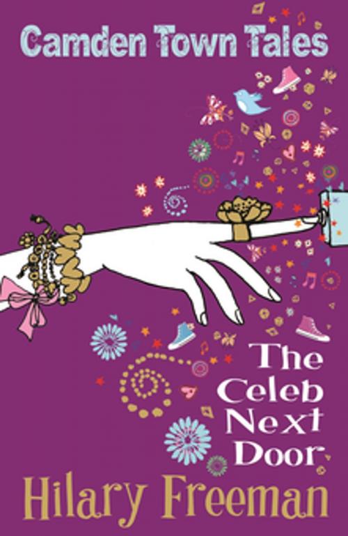 Cover of the book The Celeb Next Door by Hilary Freeman, Bonnier Publishing Fiction