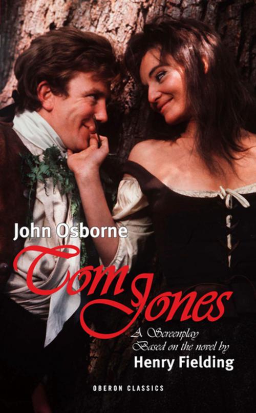 Cover of the book Tom Jones by John Osborne, Henry Fielding, Oberon Books