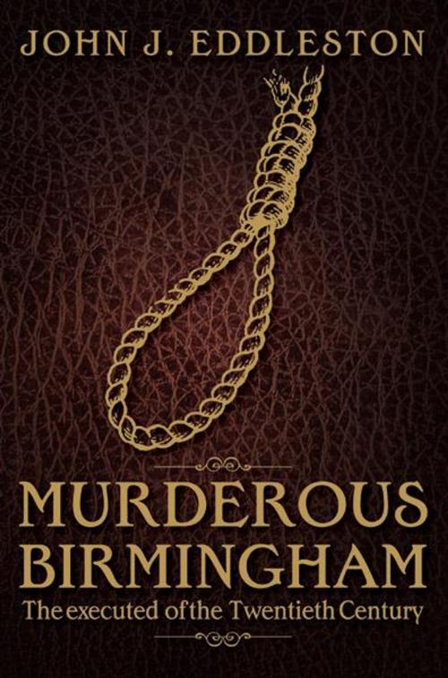Cover of the book Murderous Birmingham by John J Eddleston, DB Publishing