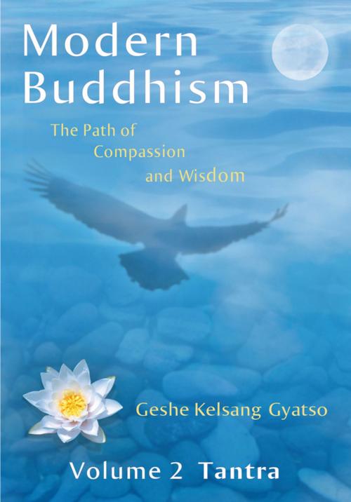 Cover of the book Modern Buddhism: The Path of Compassion and Wisdom by Geshe Kelsang Gyatso, Tharpa Publications