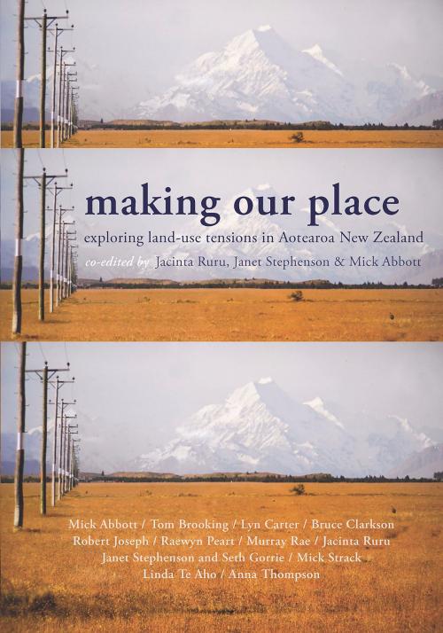 Cover of the book Making our Place by , Otago University Press