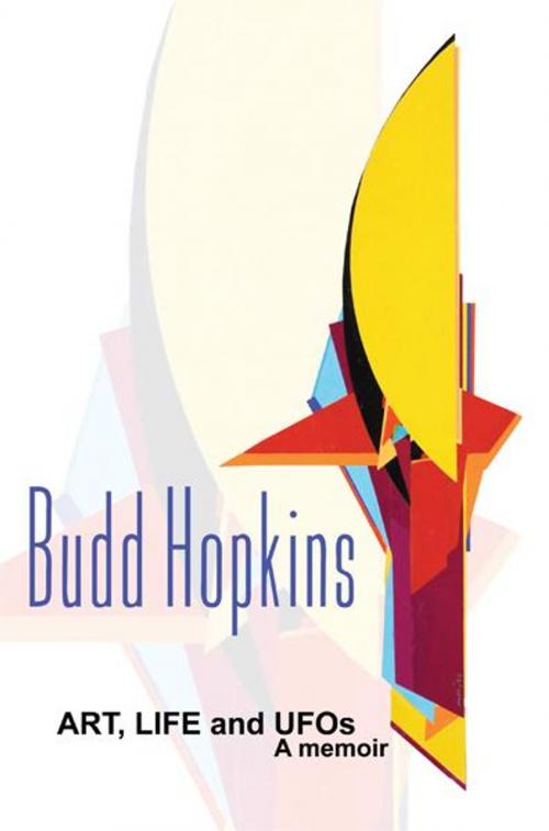Cover of the book Art, Life and UFOs: A Memoir by Budd Hopkins, Anomalist Books