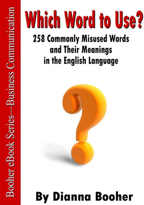 Cover of the book Which Word to Use? by Dianna Booher, Booher Research Institute