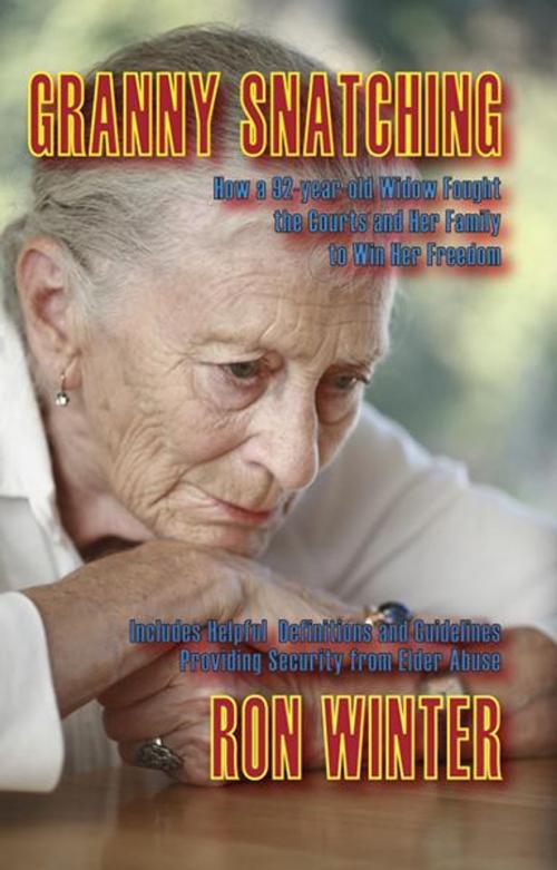 Cover of the book Granny Snatching by Ron Winter, Nightengale Media LLC