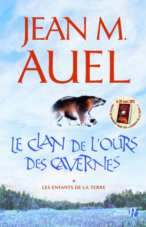 Cover of the book Le Clan de l'ours des cavernes by Jean M. AUEL, Place des éditeurs
