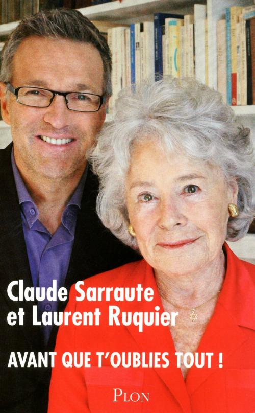 Cover of the book Avant que t'oublies tout ! by Claude SARRAUTE, Place des éditeurs