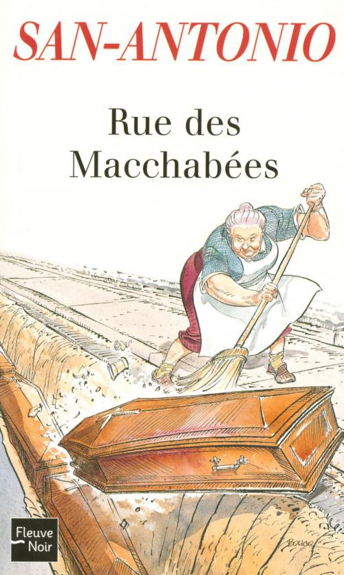 Cover of the book Rue des Macchabées by SAN-ANTONIO, Univers Poche