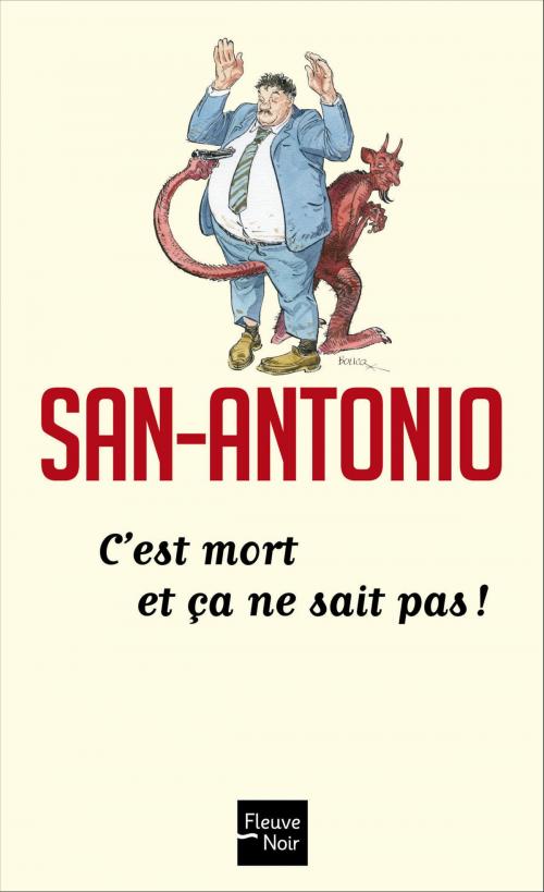 Cover of the book C'est mort et ça ne sait pas by SAN-ANTONIO, Univers Poche