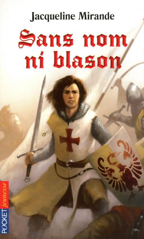 Cover of the book Sans nom ni blason by Jacqueline MIRANDE, Univers Poche