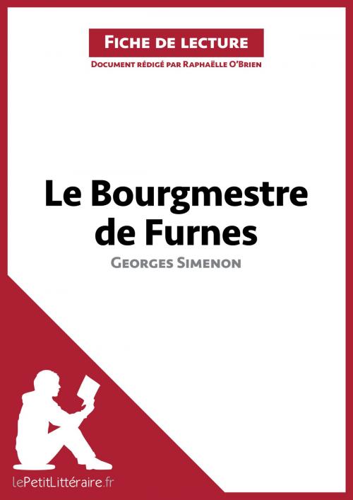 Cover of the book Le Bourgmestre de Furnes de Georges Simenon (Fiche de lecture) by Raphaëlle O'Brien, lePetitLittéraire.fr, lePetitLitteraire.fr