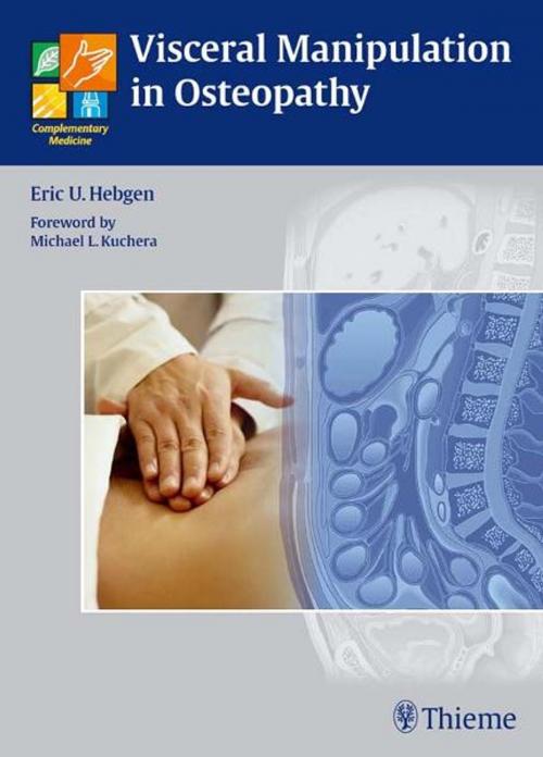Cover of the book Visceral Manipulation in Osteopathy by Eric U. Hebgen, Thieme