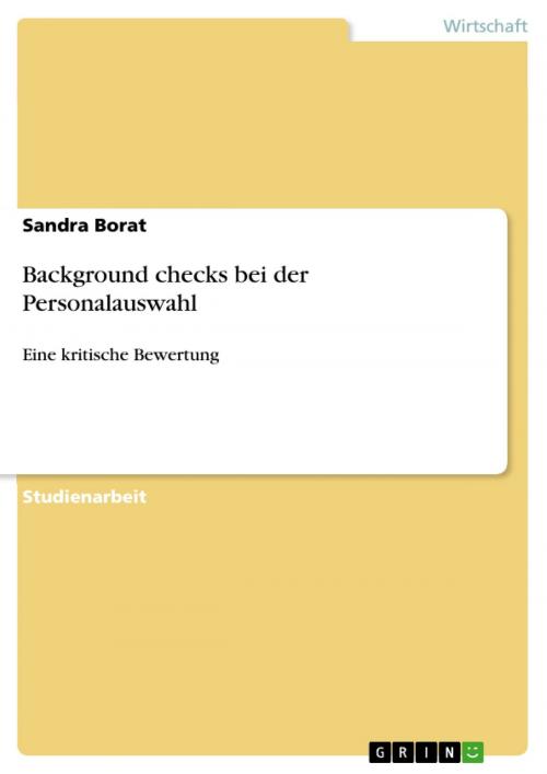Cover of the book Background checks bei der Personalauswahl by Sandra Borat, GRIN Verlag