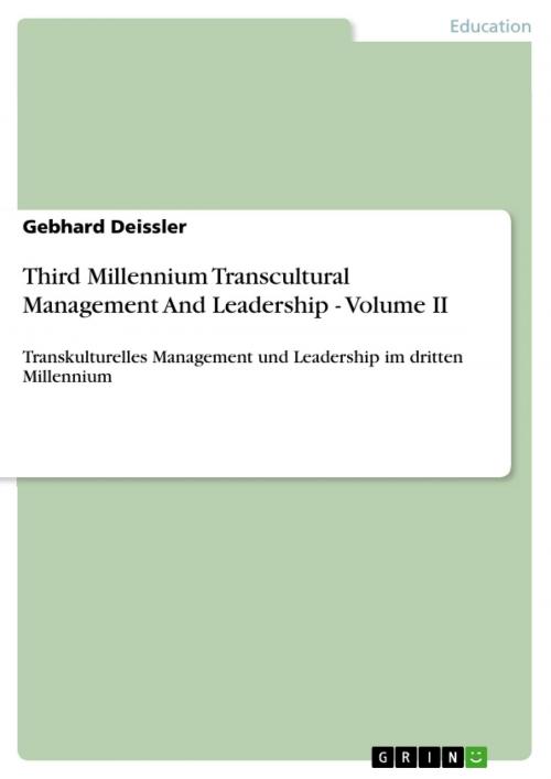 Cover of the book Third Millennium Transcultural Management And Leadership - Volume II by Gebhard Deissler, GRIN Verlag