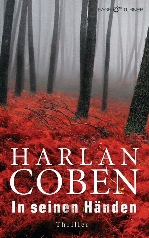 Cover of the book In seinen Händen by Harlan Coben, Page & Turner
