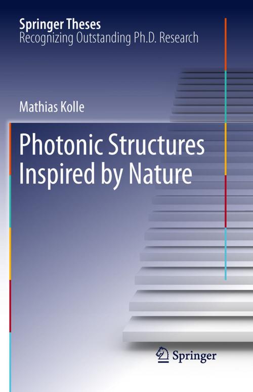 Cover of the book Photonic Structures Inspired by Nature by Mathias Kolle, Springer Berlin Heidelberg