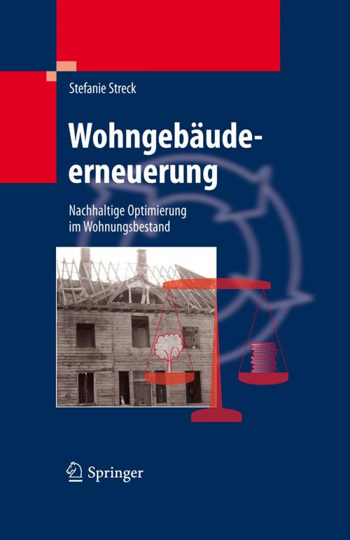 Cover of the book Wohngebäudeerneuerung by Stefanie Streck, Springer Berlin Heidelberg
