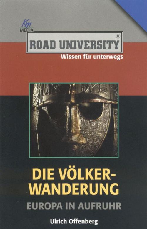 Cover of the book Die Völkerwanderung by Ulrich Offenberg, Komplett Media GmbH