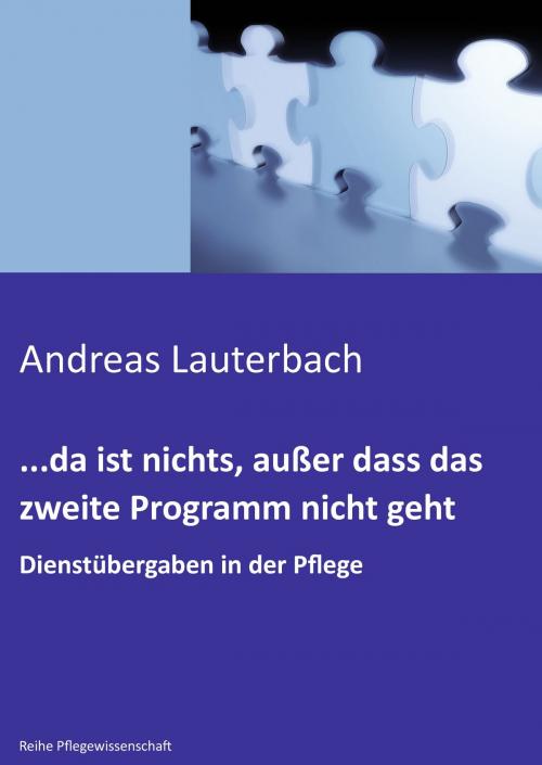 Cover of the book ...da ist nichts, außer dass das zweite Programm nicht geht by Andreas Lauterbach, Books on Demand