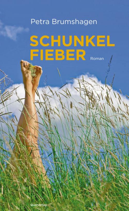 Cover of the book Schunkelfieber by Petra Brumshagen, Querverlag