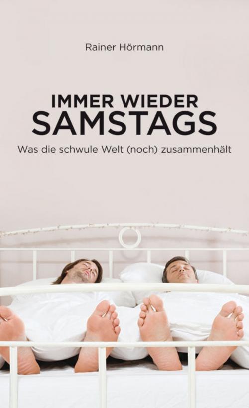 Cover of the book Immer wieder samstags by Rainer Hörmann, Querverlag