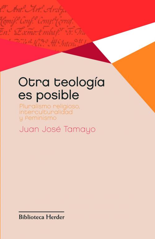 Cover of the book Otra teología es posible by Juan José Tamayo Acosta, Herder Editorial