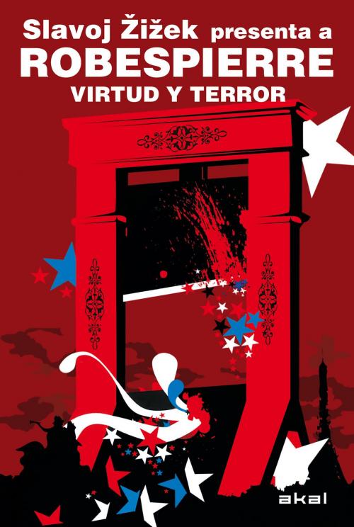 Cover of the book Robespierre. Virtud y terror by Slavoj Zizek, Ediciones Akal